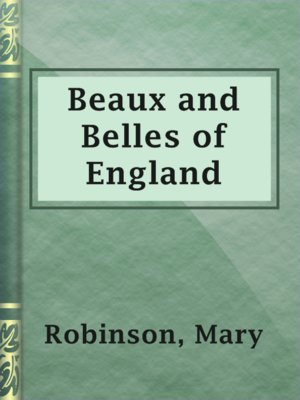 cover image of Beaux and Belles of England